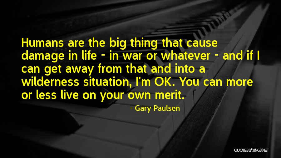 Hodgins From Bones Quotes By Gary Paulsen Hodgins From Bones Quotes By Gary Paulsen