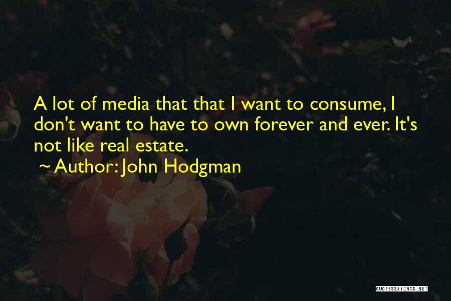 Hodgman Quotes By John Hodgman