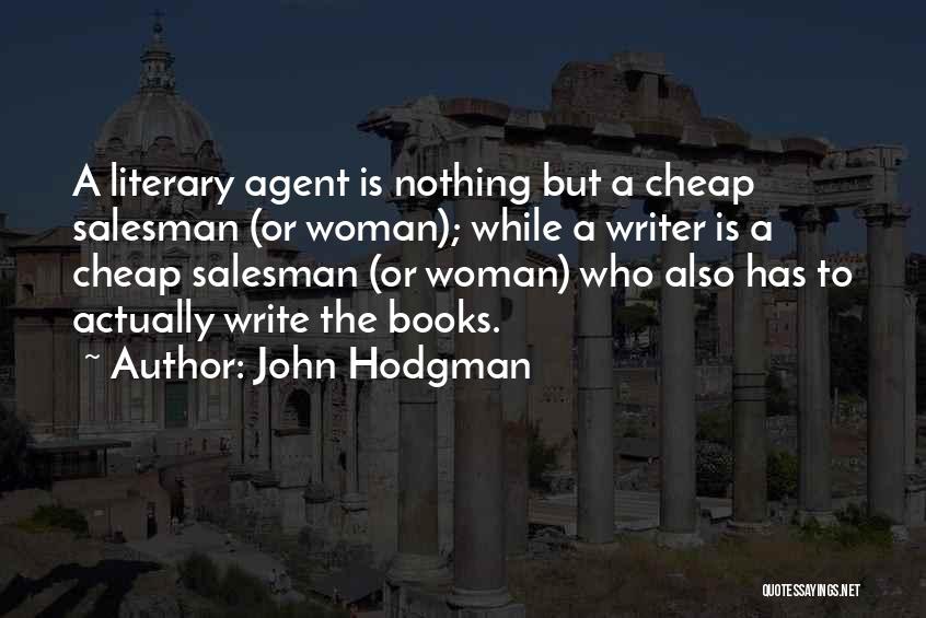 Hodgman Quotes By John Hodgman