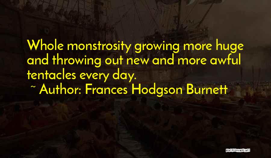 Hodgson Quotes By Frances Hodgson Burnett