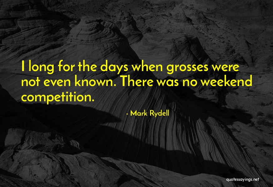 Hodierne De Gometz La Fert Quotes By Mark Rydell Hodierne De Gometz La Fert Quotes By Mark Rydell