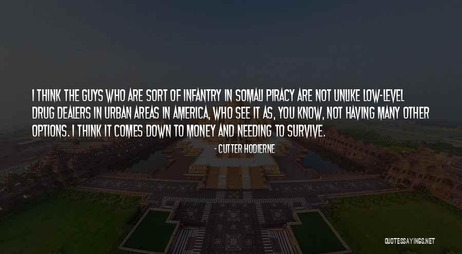 Hodierne Quotes By Cutter Hodierne Hodierne Quotes By Cutter Hodierne