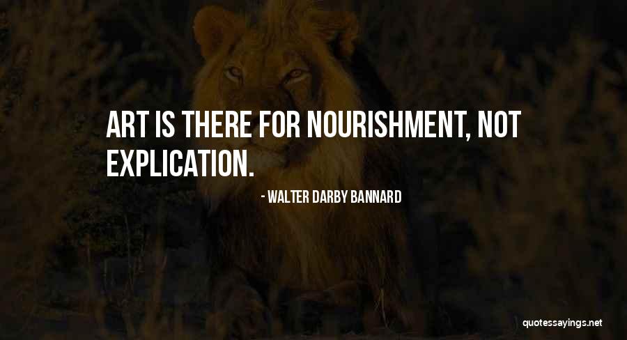 Hodister Quotes By Walter Darby Bannard Hodister Quotes By Walter Darby Bannard