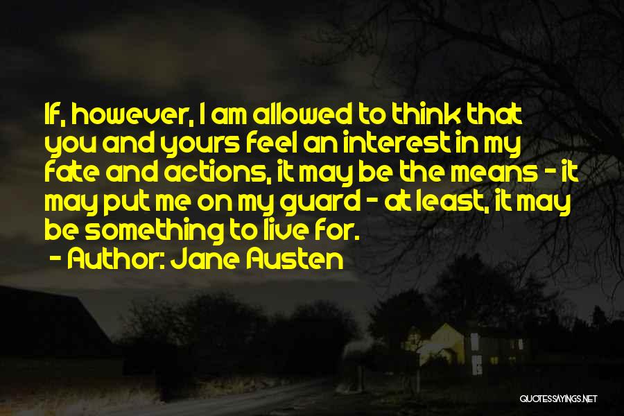 Hodking Quotes By Jane Austen
