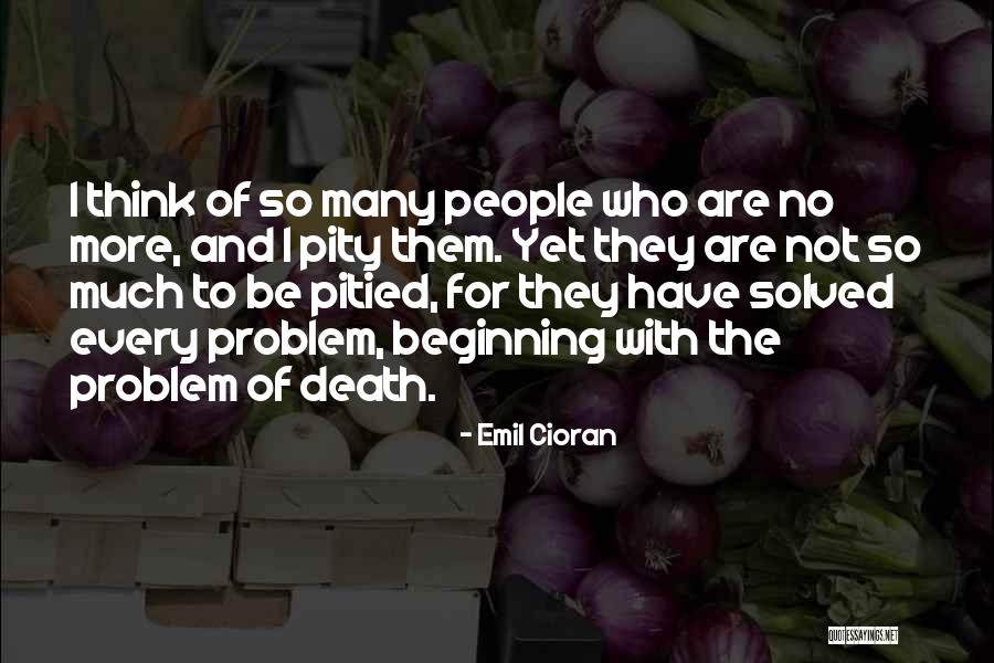Hodori Quotes By Emil Cioran Hodori Quotes By Emil Cioran