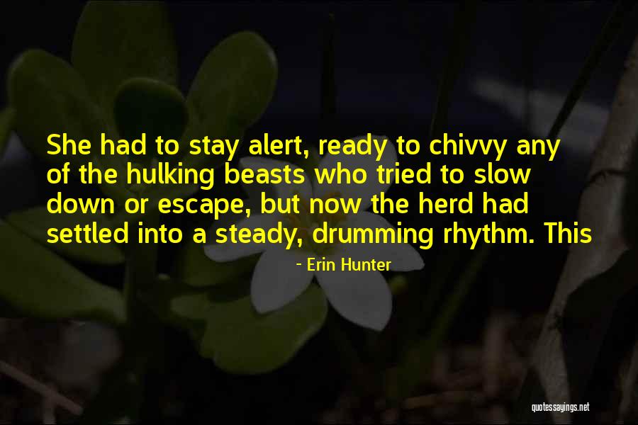 Hodorog L Szl Quotes By Erin Hunter Hodorog L Szl Quotes By Erin Hunter