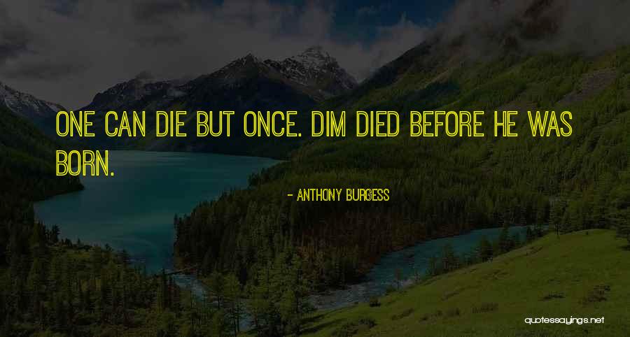 Hody Jones Quotes By Anthony Burgess Hody Jones Quotes By Anthony Burgess