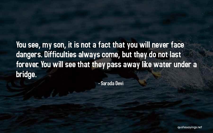 Hodyachie Quotes By Sarada Devi Hodyachie Quotes By Sarada Devi