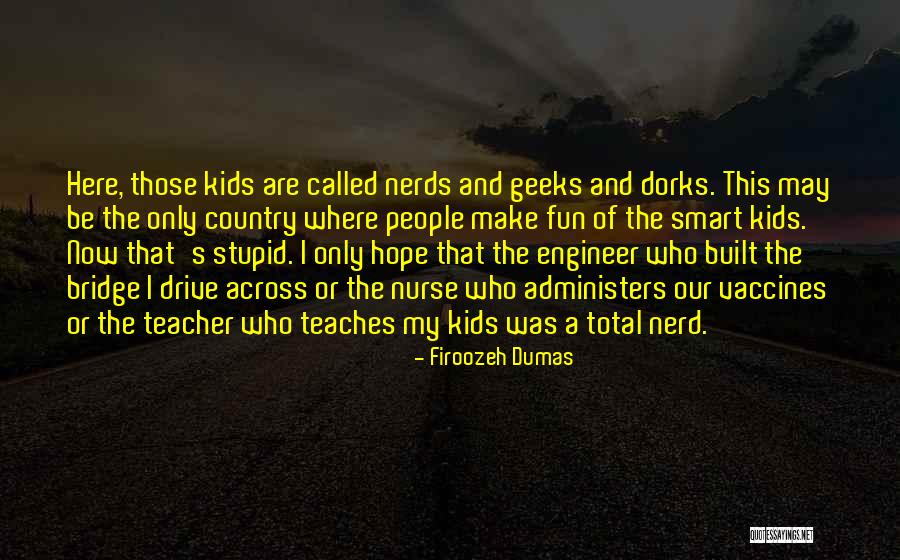 Hoechlin Superman Quotes By Firoozeh Dumas Hoechlin Superman Quotes By Firoozeh Dumas