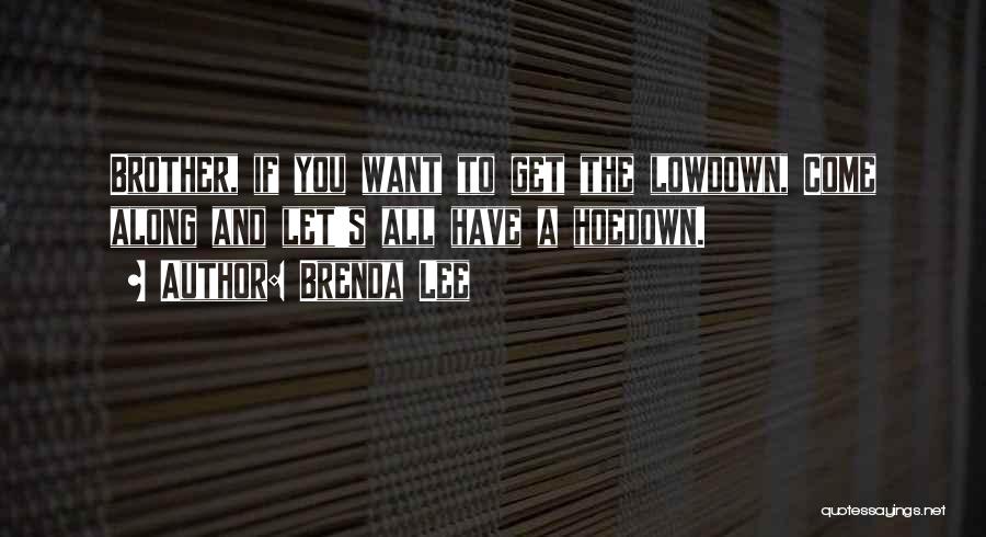 Hoedown Quotes By Brenda Lee