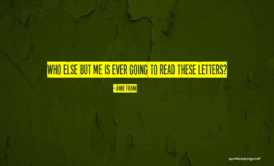 Hoefler Co Quotes By Anne Frank Hoefler Co Quotes By Anne Frank