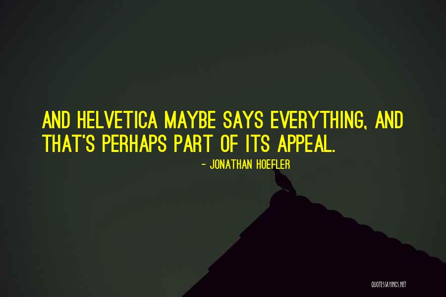 Hoefler Co Quotes By Jonathan Hoefler Hoefler Co Quotes By Jonathan Hoefler