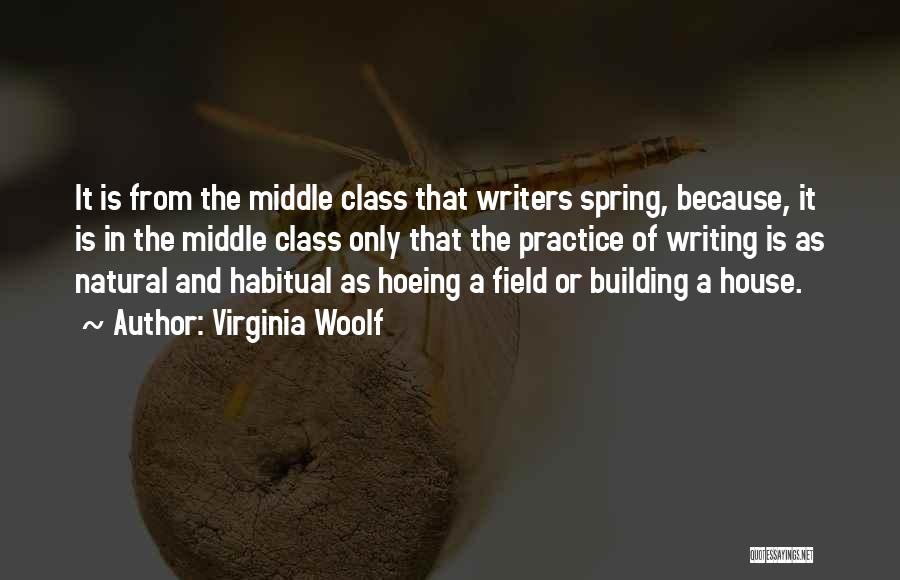 Hoeing Quotes By Virginia Woolf