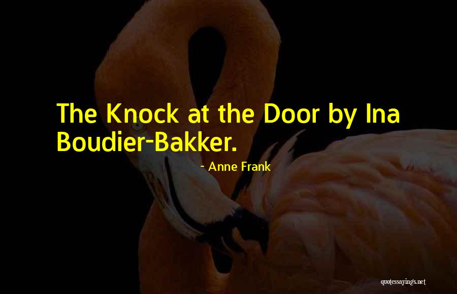Hoeken Meten Quotes By Anne Frank Hoeken Meten Quotes By Anne Frank