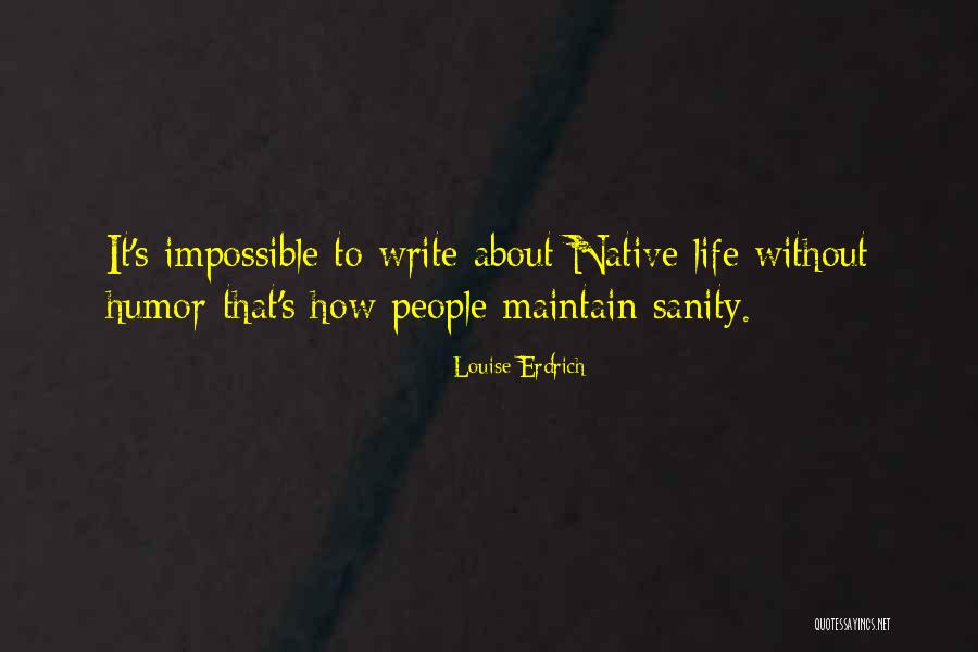 Hoekmans Quotes By Louise Erdrich Hoekmans Quotes By Louise Erdrich