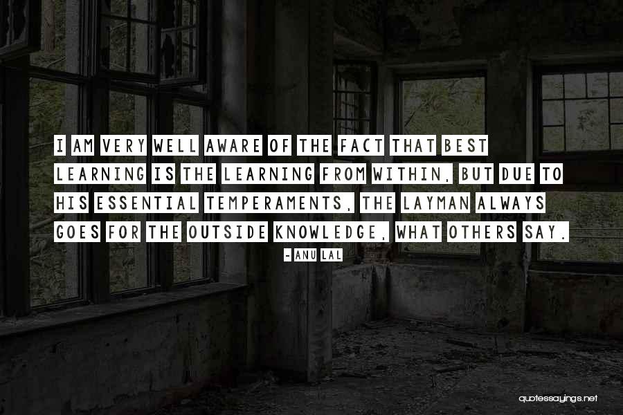 Hoellein Kenneth Quotes By Anu Lal Hoellein Kenneth Quotes By Anu Lal