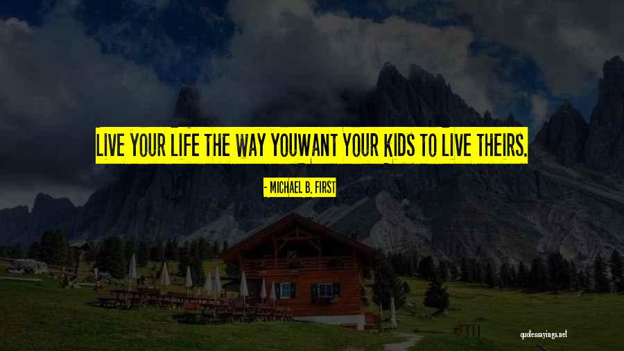 Hoellental Quotes By Michael B. First Hoellental Quotes By Michael B. First