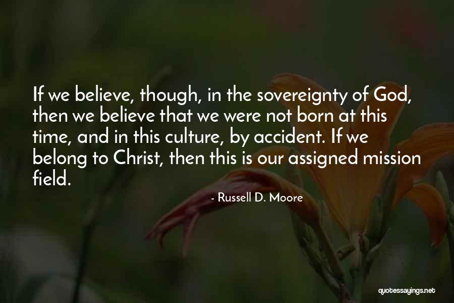 Hoeren Bellen Quotes By Russell D. Moore Hoeren Bellen Quotes By Russell D. Moore