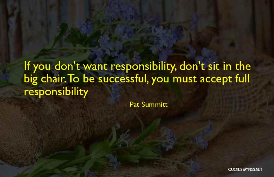 Hoerenzoon Quotes By Pat Summitt Hoerenzoon Quotes By Pat Summitt