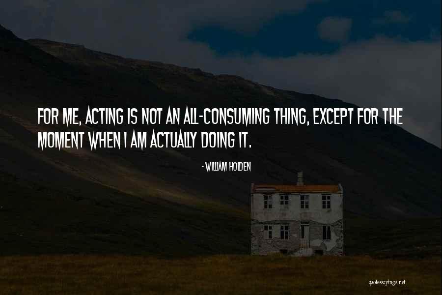Hoerner Waldorf Quotes By William Holden Hoerner Waldorf Quotes By William Holden