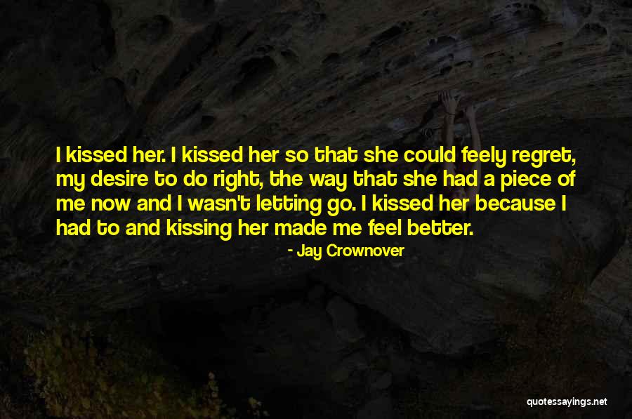 Hoernlein Professional Roller Quotes By Jay Crownover Hoernlein Professional Roller Quotes By Jay Crownover