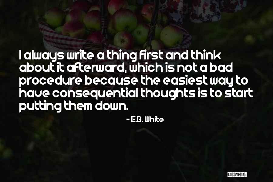 Hoersch Quotes By E.B. White Hoersch Quotes By E.B. White
