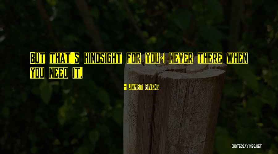 Hoersch Quotes By Janet Givens Hoersch Quotes By Janet Givens