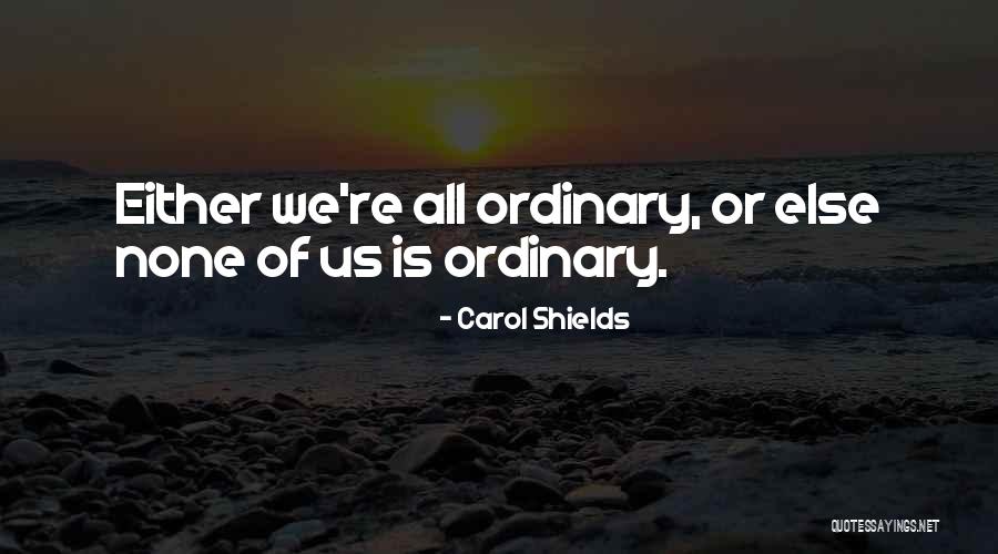 Hoerth Studio Quotes By Carol Shields Hoerth Studio Quotes By Carol Shields