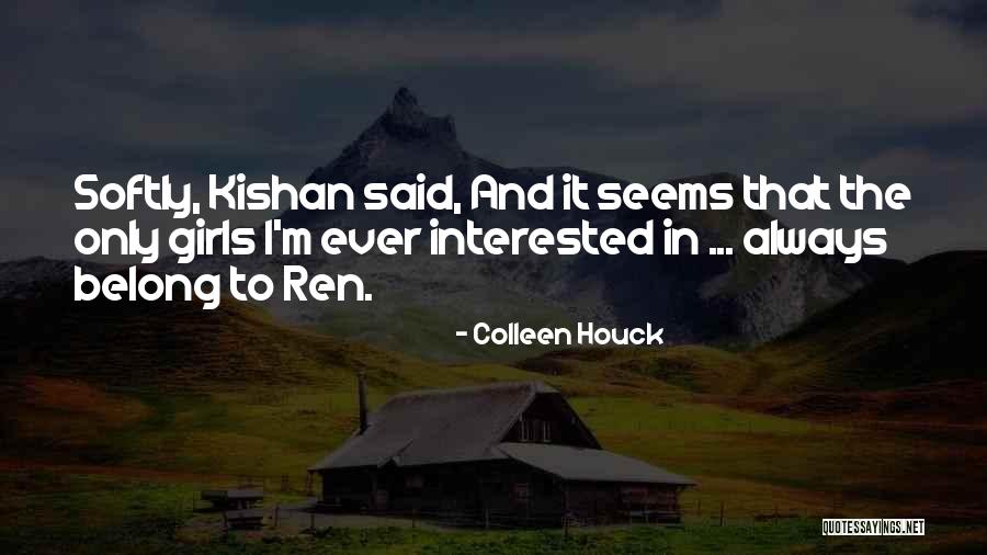 Hoes Being Thirsty Quotes By Colleen Houck Hoes Being Thirsty Quotes By Colleen Houck