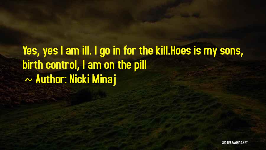 Hoes Quotes By Nicki Minaj