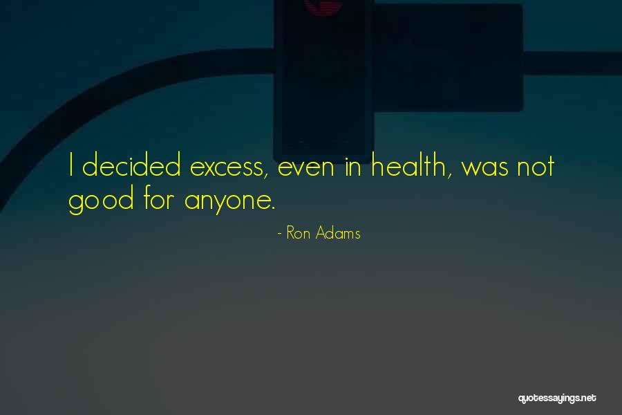 Hoesterey Dallas Quotes By Ron Adams Hoesterey Dallas Quotes By Ron Adams