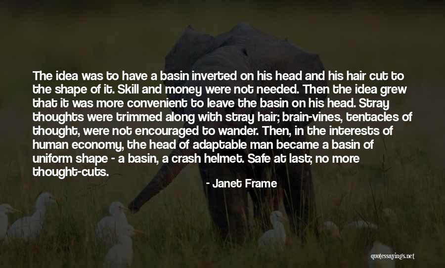 Hoewel Zin Quotes By Janet Frame Hoewel Zin Quotes By Janet Frame