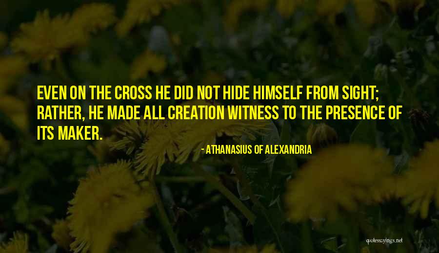 Hoezen Tuinset Quotes By Athanasius Of Alexandria Hoezen Tuinset Quotes By Athanasius Of Alexandria