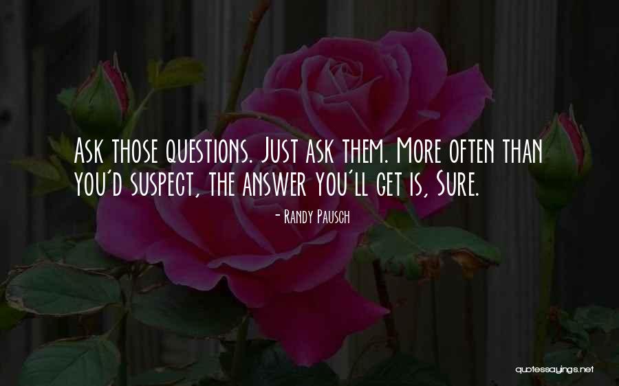 Hofbauer Greenville Quotes By Randy Pausch Hofbauer Greenville Quotes By Randy Pausch