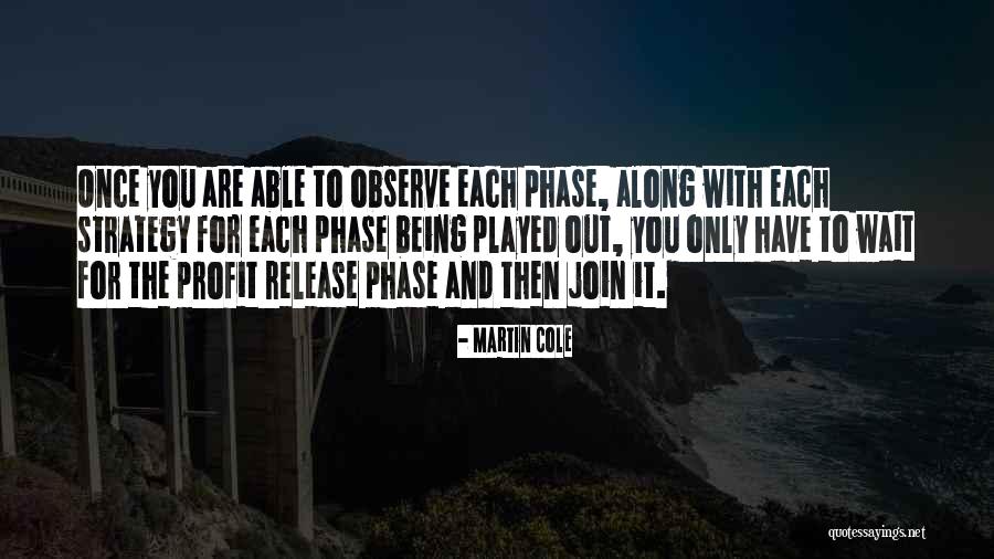 Hofberg Orgel Quotes By Martin Cole Hofberg Orgel Quotes By Martin Cole