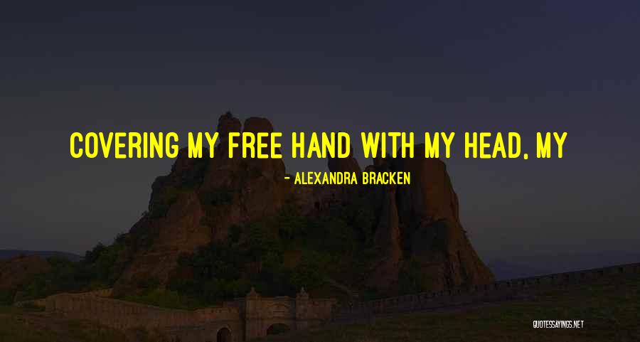Hofbergs Deli Quotes By Alexandra Bracken Hofbergs Deli Quotes By Alexandra Bracken