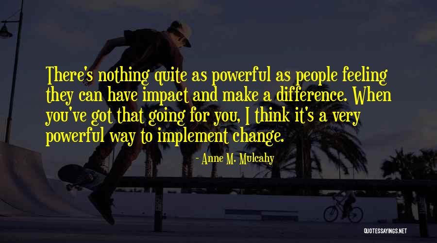 Hofbergs Deli Quotes By Anne M. Mulcahy Hofbergs Deli Quotes By Anne M. Mulcahy
