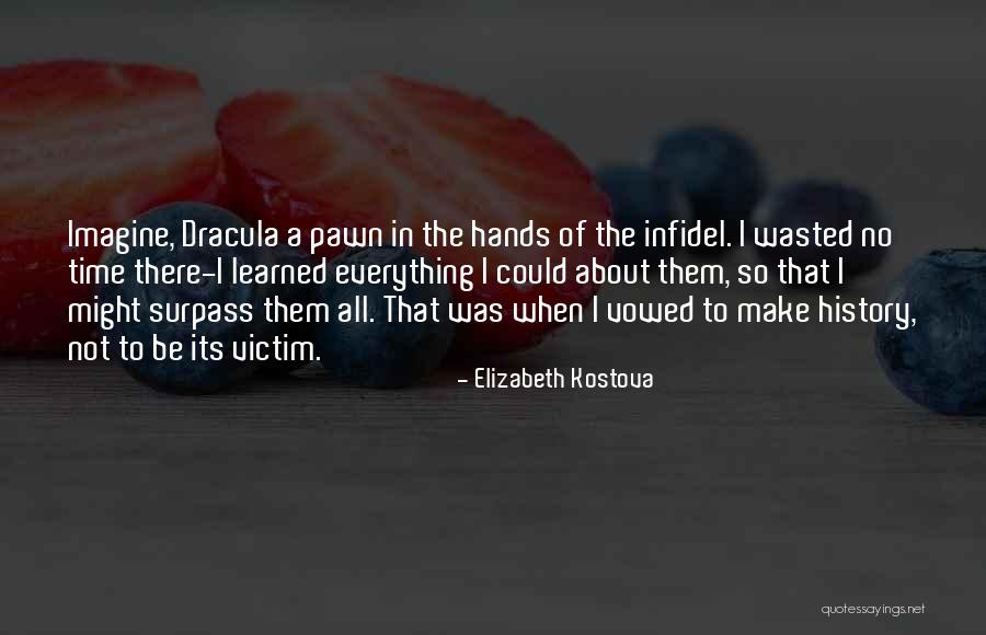 Hofele Rear Quotes By Elizabeth Kostova Hofele Rear Quotes By Elizabeth Kostova