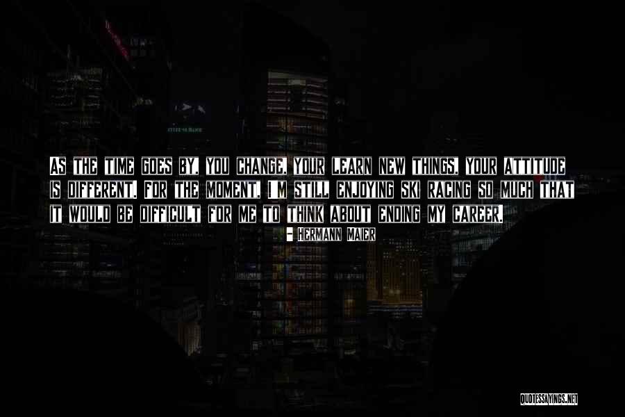 Hofesh Clowns Quotes By Hermann Maier Hofesh Clowns Quotes By Hermann Maier