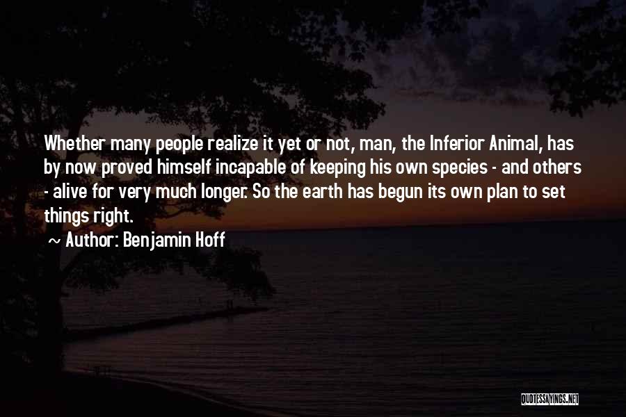 Hoff Quotes By Benjamin Hoff