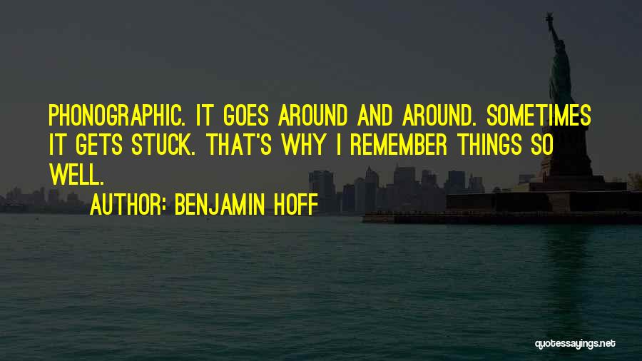 Hoff Quotes By Benjamin Hoff