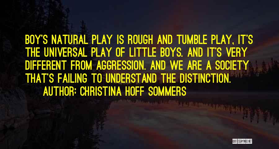 Hoff Sommers Quotes By Christina Hoff Sommers