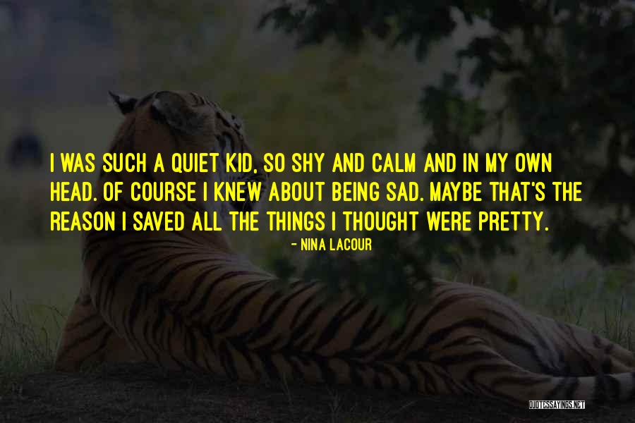 Hoffas Knee Syndrome Quotes By Nina LaCour Hoffas Knee Syndrome Quotes By Nina LaCour