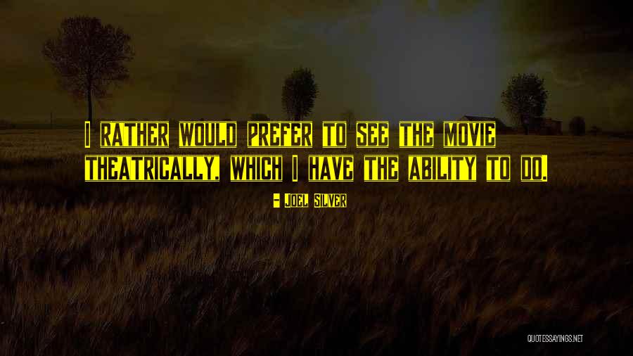 Hoffeld Cyd Quotes By Joel Silver Hoffeld Cyd Quotes By Joel Silver