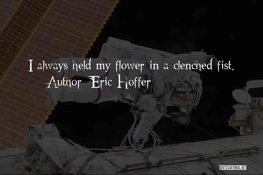 Hoffer Quotes By Eric Hoffer