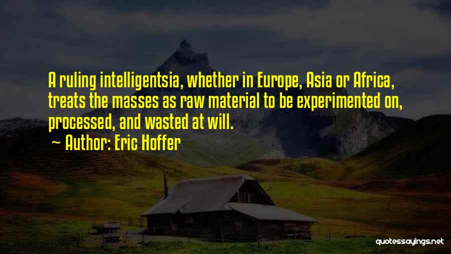 Hoffer Quotes By Eric Hoffer