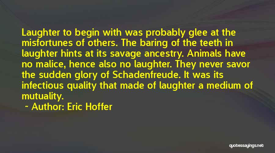 Hoffer Quotes By Eric Hoffer