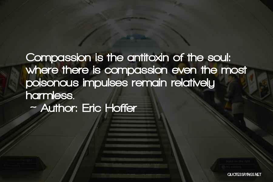 Hoffer Quotes By Eric Hoffer