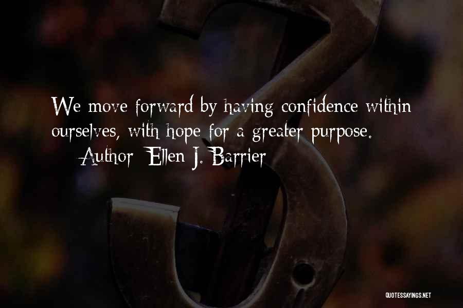 Hofferahouse Quotes By Ellen J. Barrier