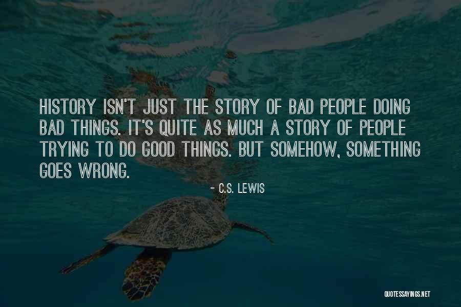 Hoffers Grocery Quotes By C.S. Lewis Hoffers Grocery Quotes By C.S. Lewis